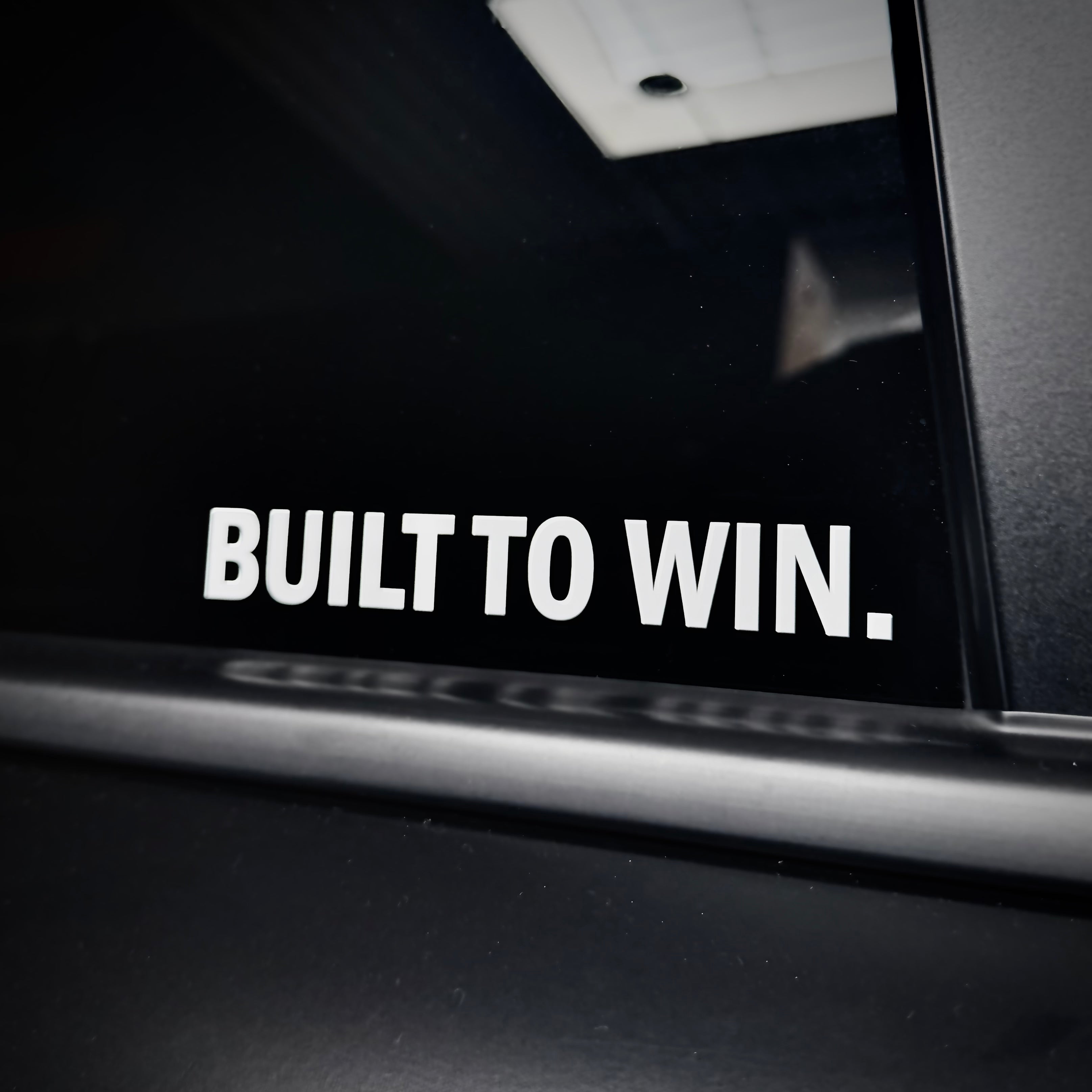 Sticker - BUILT TO WIN.